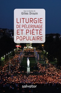 Picture of Liturgie de pèlerinage et piété populaire