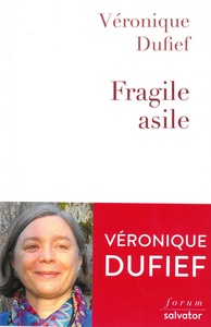 Image de Fragile asile