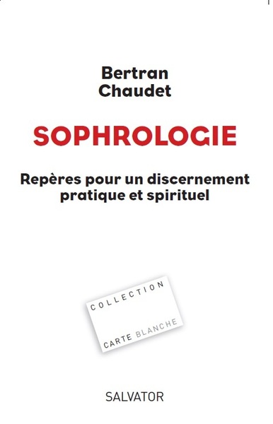 Picture of Sophrologie, repères pour un discernement pratique et spirituel