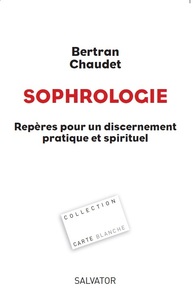 Picture of Sophrologie, repères pour un discernement pratique et spirituel
