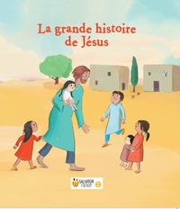 Picture of La grande histoire de Jésus