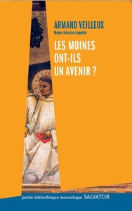 Picture of Les moines ont-ils un avenir ?