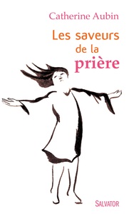 Picture of Les saveurs de la prière