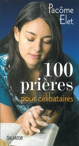 Picture of 100 prières pour les célibataires