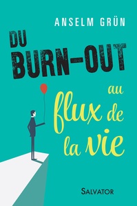 Picture of Du burn-out au flux de la vie