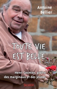 Image de Toute vie est belle