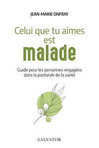 Image de Celui que tu aimes est malade