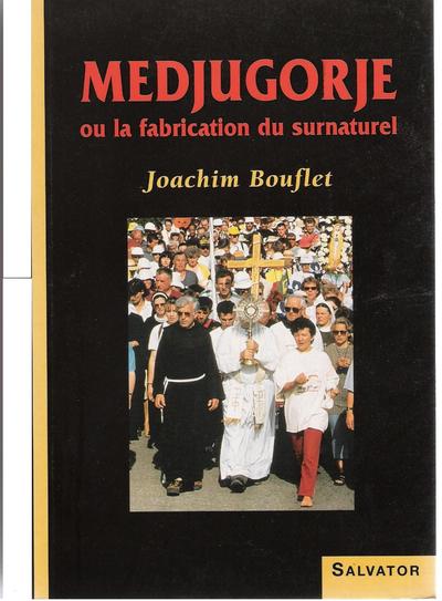 Image de Medjugorje ou la fabrication du surnaturel