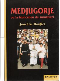 Image de Medjugorje ou la fabrication du surnaturel