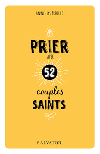 Image de Prier avec 52 couples saints