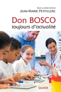 Picture of Don Bosco toujours d'actualité