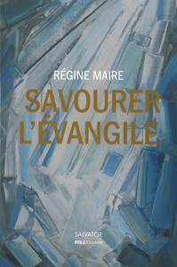 Picture of Savourer l'évangile