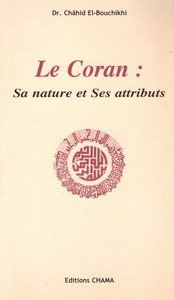 Picture of lE CORAN: sa nature et ses attributs