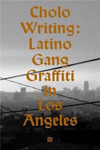 Image de Cholo Writing Latino Gang Graffiti In Los Angeles /anglais