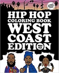 Picture of Hip Hop Coloring Book West Coast Edition /anglais