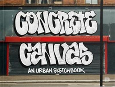Picture of Concrete Canvas An Urban Sketchbook /anglais
