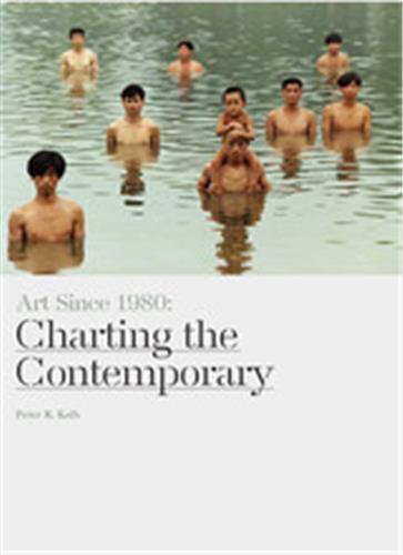 Picture of Art Since 1980 Charting the Contemporary (Paperback) /anglais