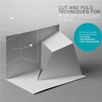 Picture of Cut and Fold Techniques for Pop-Up Designs /anglais