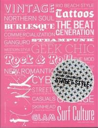 Picture of 100 Ideas that Changed Street Style /anglais