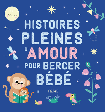 Picture of Histoires pleines d’amour pour bercer bébé