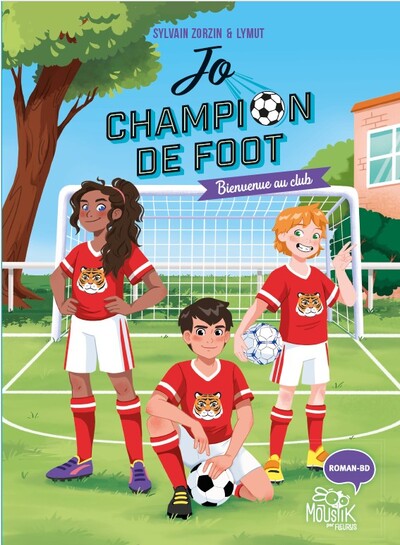 Picture of Jo, champion de foot – Bienvenue au club