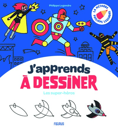 Picture of J'apprends à dessiner les super-héros