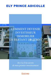Image de Comment devenir investisseur immobilier en partant de zéro ?