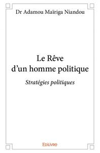 Image de Le rêve d'un homme politique