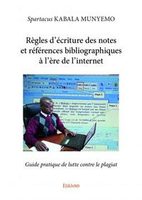 Image de Règles d’écriture des notes et références bibliographiques à l’ère de l’internet