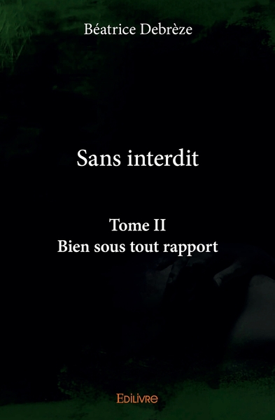 Picture of Sans interdit - Tome II
