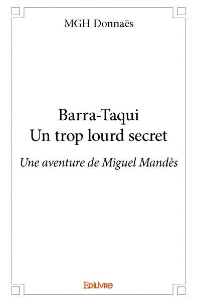 Picture of Barra taqui - un trop lourd secret