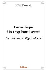 Picture of Barra taqui - un trop lourd secret