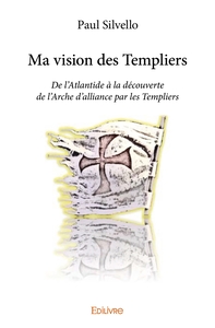 Image de Ma vision des Templiers