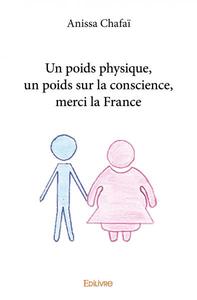 Picture of Un poids physique, un poids sur la conscience, merci la france