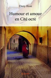 Image de Humour et amour en cité ocre