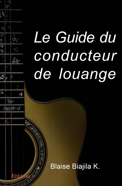 Picture of Le Guide du conducteur de louange