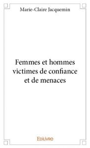Picture of Femmes et hommes victimes de confiance et de menaces
