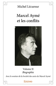 Picture of Marcel Aymé et les conflits - Tome 2