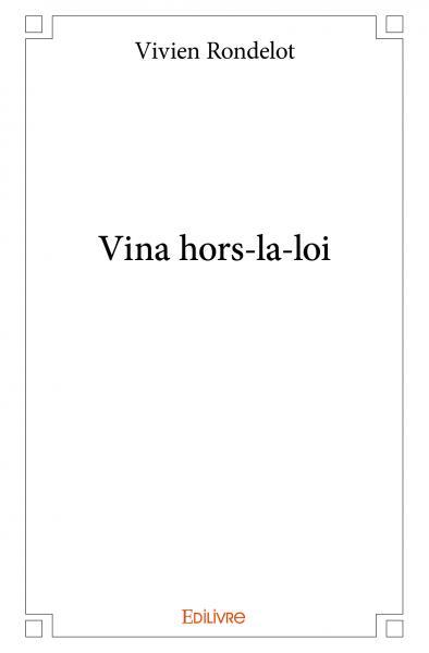 Picture of Vina hors la loi