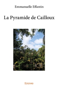Picture of La Pyramide de Cailloux