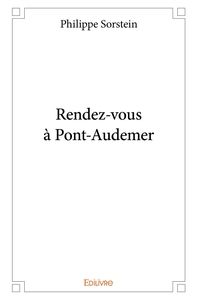 Picture of Rendez-vous à Pont-Audemer