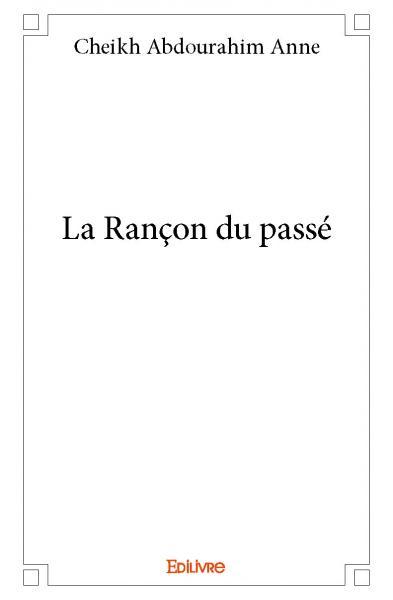 Image de La rançon du passé