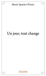 Image de Un jour, tout change