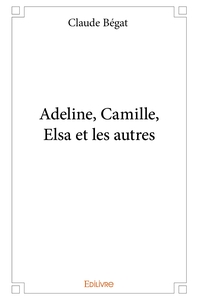 Picture of Adeline, Camille, Elsa et les autres