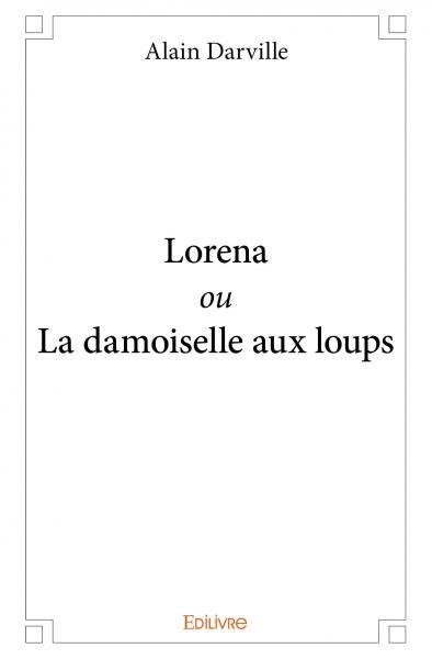 Picture of Lorena ou la damoiselle aux loups