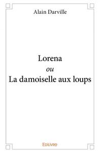 Picture of Lorena ou la damoiselle aux loups