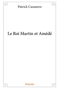 Picture of Le Roi Martin et Amédé