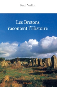 Image de Les Bretons racontent l'Histoire