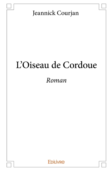 Image de L'Oiseau de Cordoue