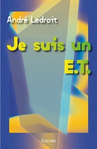 Image de Je suis un E.T.